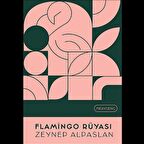 Flamingo Rüyası