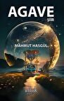 Agave / Necdet Hasgül