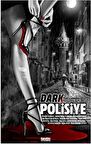 Dark Polisiye - Dördüncü Kitap
