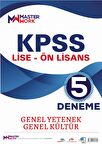 KPSS Lise - Ön Lisans / Genel Yetenek - Genel Kültür 5 Deneme Yayınları