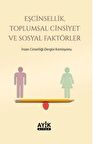 Eşcinsellik, Toplumsal Cinsiyet ve Sosyal Faktörler