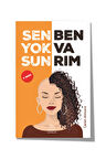 Sen Yoksun Ben Varım