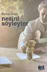Nesini Söyleyim