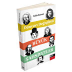 Dünyayı Değiştiren Büyük Şahsiyetler