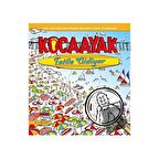 Kocaayak Tatile Gidiyor