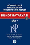 Nöropsikoloji Yetişkinler İçin Nöropsikolojik Testler Bilnot Bataryası / Cilt - 1