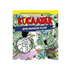 Kocaayak Büyük Maceralara Atılıyor