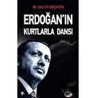 Erdoğan'ın Kurtlarla Dansı