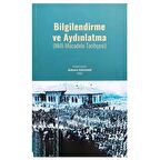 Bilgilendirme ve Aydınlanma (Milli Mücadele Tarihçesi)