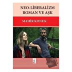 Neo-Liberalizm Roman ve Aşk