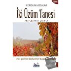 İki Üzüm Tanesi