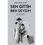 Sen Gittin Ben Sevdim