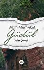 Bizim Memleket Güdül