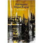 Edebiyatın Düşsel Kaçışı