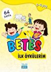 Betes İlk Öykülerim