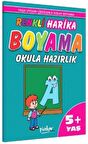 Renkli Harika Boyama Okula Hazırlık 5+ Yaş