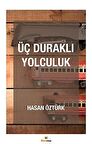 Üç Duraklı Yolculuk