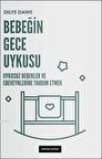 Bebeğin Gece Uykusu - Uykusuz Bebekler ve Ebeveynlerine Yardım Etmek