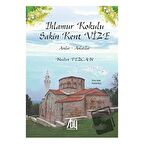 Ihlamur Kokulu Sakin Kent Vize