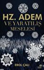 Hz. Adem ve Yaratılış Meselesi