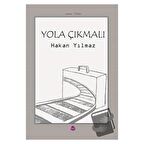 Yola Çıkmalı