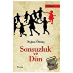 Sonsuzluk ve Dün