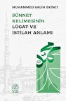 Sünnet Kelimesinin Lügat ve İstilah Anlamı
