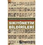 Cumhuriyet’in İlanından Günümüze Sıkıyönetim Bildirileri