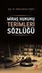 Miras Hukuku Terimleri Sözlüğü