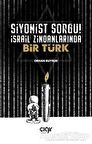 Siyonist Sorgu ! İsrail Zindanlarında Bir Türk