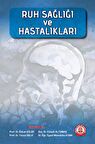 Ruh Sağlığı ve Hastalıkları