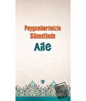 Peygamberimizin Sünnetinde Aile
