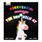 Gökkuşağını Sevmeyen Tek Boynuzlu At