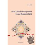 Fıkıh Usulünün Gelişiminde Sosyal Değişimin Rolü