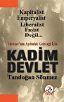 Türkiye'nin Geleceği İçin Kadim Devlet