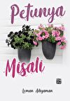 Petunya Misali - Leman Adıyaman