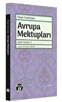 Avrupa Mektupları - Bütün Yazıları 2