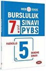 7. Sınıf Bursluluk 5 Deneme Sınavı (İOKBS-PYBS)