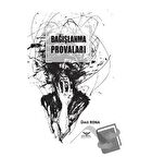 Bağışlanma Provaları