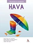 İlk Sorular ve Cevaplarla: Hava