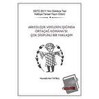 Arkeolojik Verilerin Işığında Ortaçağ Komana’sı: Çok Disiplinli Bir Yaklaşım