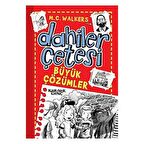 Dahiler Çetesi - Büyük Çözümler
