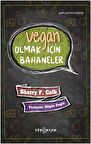 Vegan Olmak İçin Bahaneler