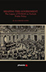 Shaping the Government The Legacy of TUSIAD on Turkısh Public Policy / Dr. Sevil Zengin Gupta