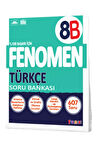 Fenomen 8. Sınıf Türkçe B Soru Bankası