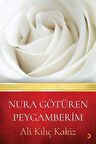 Nura Götüren Peygamberim