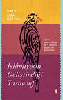 İslamiyetin Geliştirdiği Tasavvuf