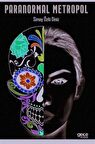 Paranormal Metropol