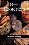 50 Maddede Ezoterizm