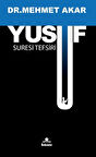 Yusuf Suresi Tefsiri / Dr. Mehmet Akar